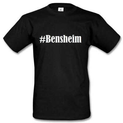 T-Shirt #Bensheim Hashtag Raute für Damen Herren und Kinder