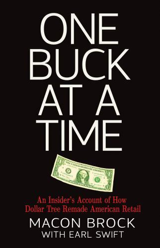 One Buck at a Time : An Insider's Account of How Dollar Tree Remade American... - Imagen 1 de 1