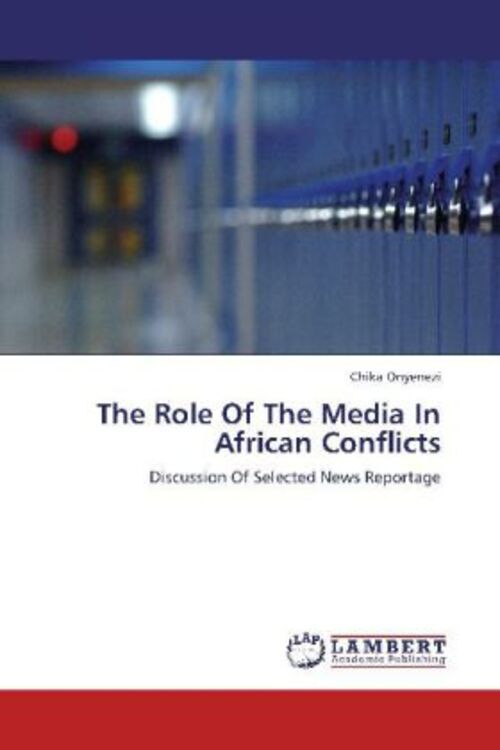 Thumbnail - Chika Onyenezi | The Role Of The Media In African Conflicts |