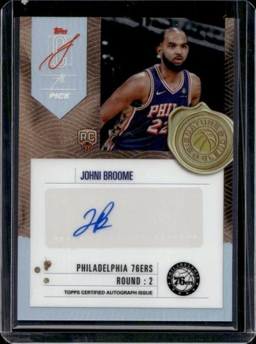 2025 Topps Signature Johni Broome Base (RAW)