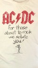 AC/DC Shirt For those about to rock