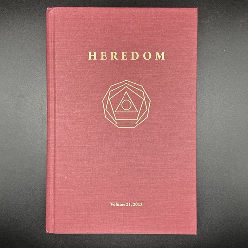 Heredom The Transactions of the Scottish Rite Research Society Volume 21, 2013