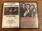 Larry Gatlin & The Gatlin Brothers Band Lot 2 Cassettes: Greatest Hits…..