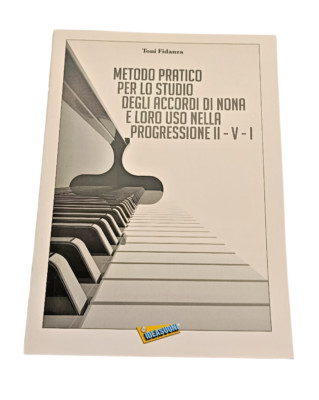 Practical Method for Studying Ninth Chords Their Use Progression II V I