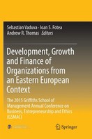 Development, Growth And Finance Of Organizations From An Eastern European...