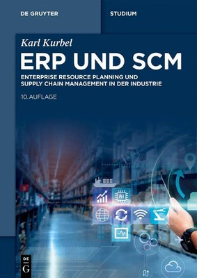 ERP und SCM | Karl Kurbel | Deutsch | Taschenbuch | De Gruyter Studium | X
