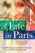 A Life in Parts - Paperback By Bennington, Vicki - GOOD