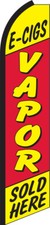 E-Cig Vapor Sold Here Swooper Flag Feather Super Bow Banner