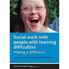 Social Work and People With Learning Difficulties 9781861348784 Paperback