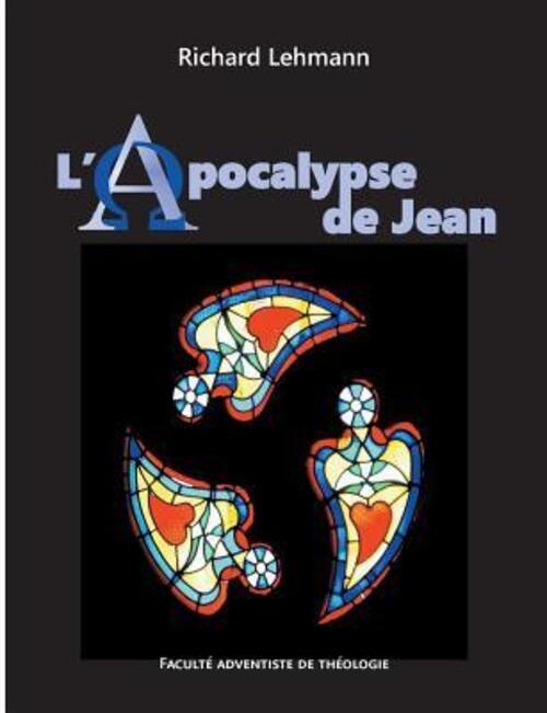 Thumbnail - L'apocalypse De Jean Commentaire Biblique (broché) Lehmann Richard