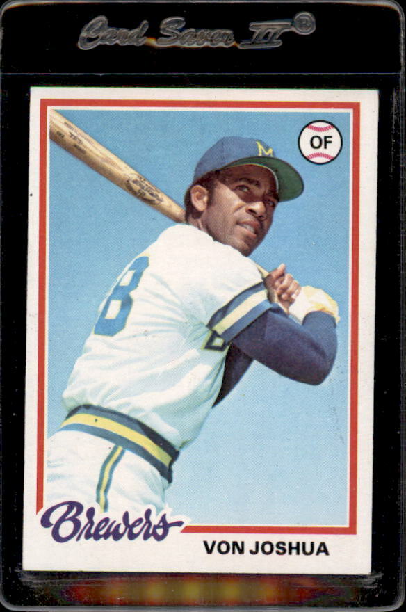 1978 Topps #108 Von Joshua Milwaukee Brewers - Nice Card