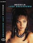 Rozalla Love Breakdown cassette single Electtronic Breakbeat Hardcore Euro House