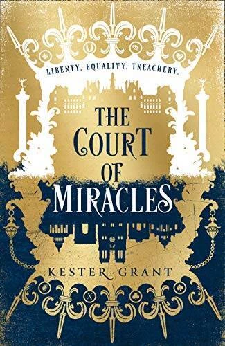Court Of Miracles - Hardcover - GOOD