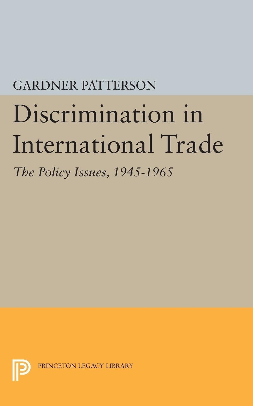 Thumbnail - Gardner Patterson | Discrimination In International Trade, The Policy