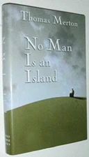 No Man Is an Island - Hardcover By Merton, Thomas - VERY GOOD