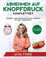 Anja Finke | Abnehmen Auf Knopfdruck Komplettset | Taschenbuch (2020) | Insios