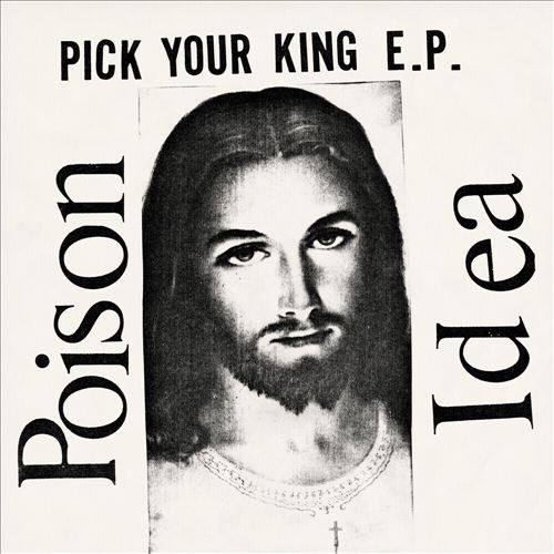 POISON IDEE - PICK YOUR KING EP (WEISS VINYL) - Bild 1 von 1