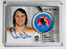 2018-19 The Cup Hockey Hall of Fame Patch Autographs Bill Barber Flyers