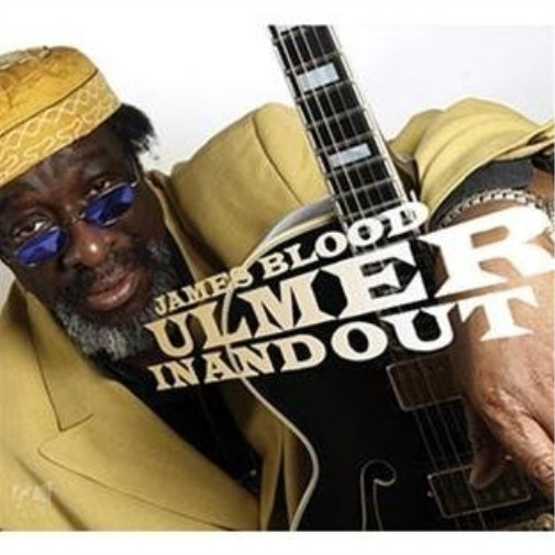 Альбом James Blood Ulmer In and Out (CD)