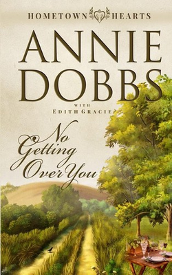 #ad No Getting Over You: 1 Hometown Hearts – Annie Dobbs Paperback Brand New AU $34.99
