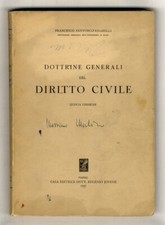 Dottrine generali del diritto civile. Quinta edizione.