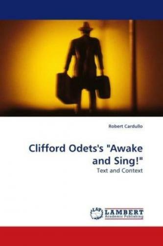 Thumbnail - Clifford Odets's "awake And Sing" Text And Context 7947