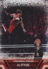 2017 Topps WWE Then Now Forever - AJ Styles #F-24