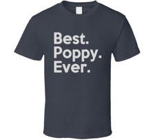 Best Poppy Ever T Shirt