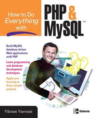 How to Do Everything with PHP and MySQL Paperback Vikram Vaswani