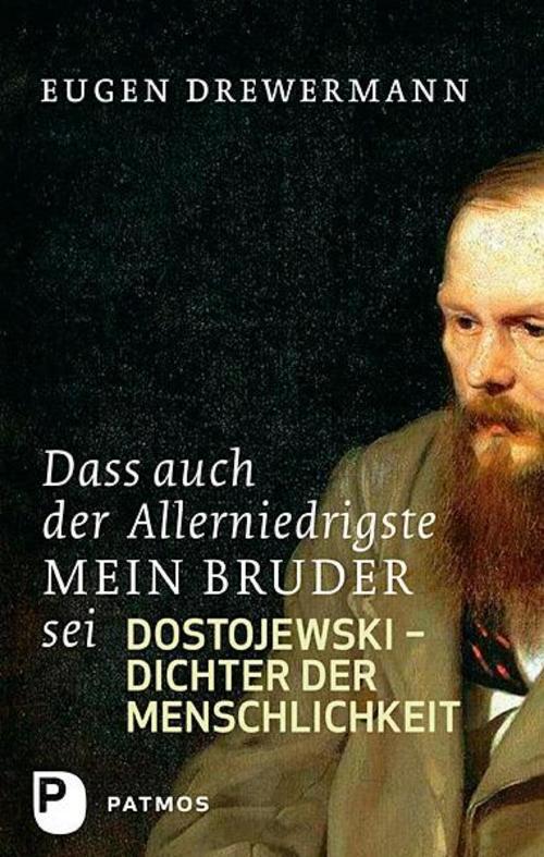 Thumbnail - Dass Auch Der Allerniedrigste Mein Bruder Sei, Eugen Drewermann
