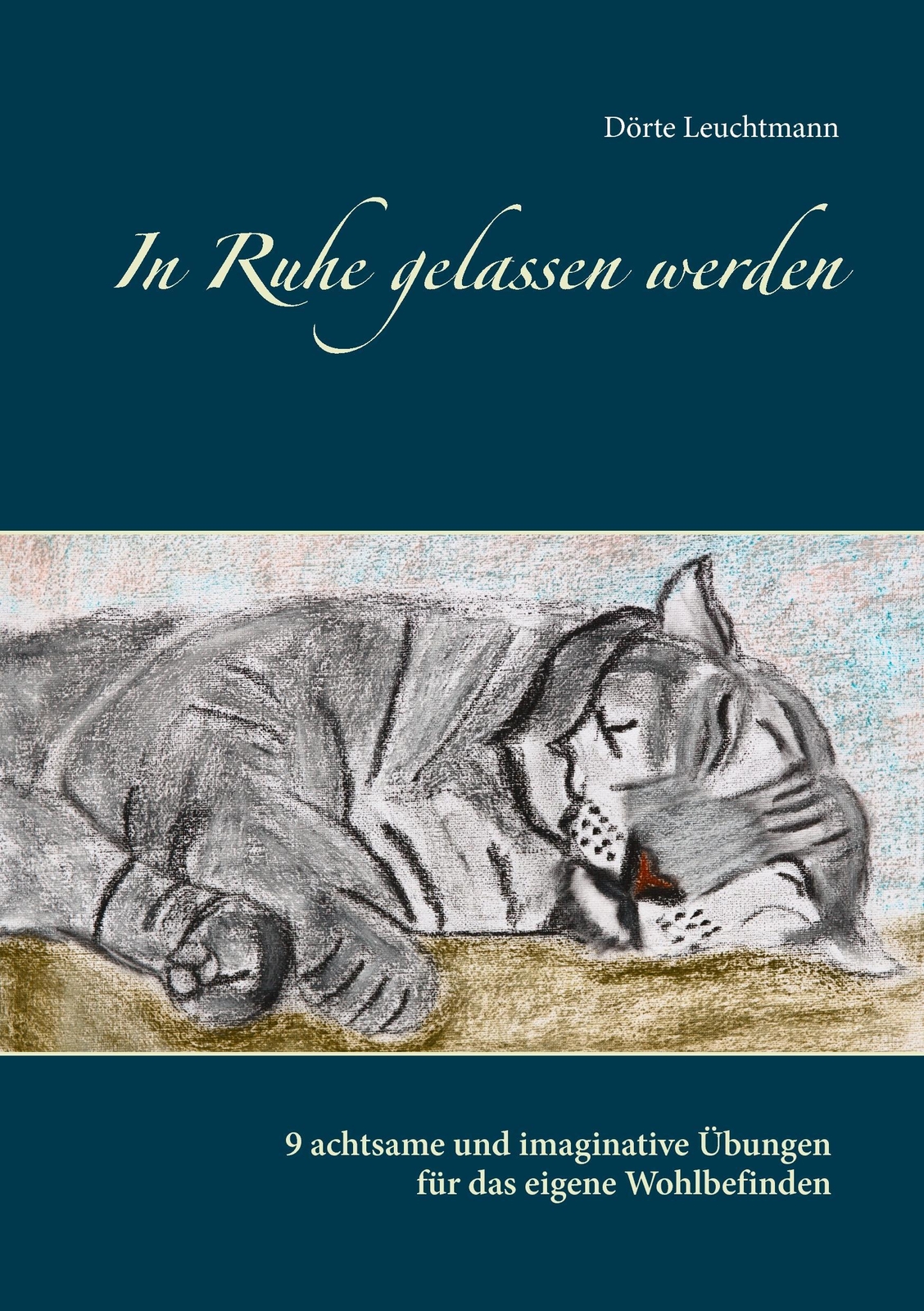 Thumbnail - In Ruhe Gelassen Werden | Buch | 9783743164543