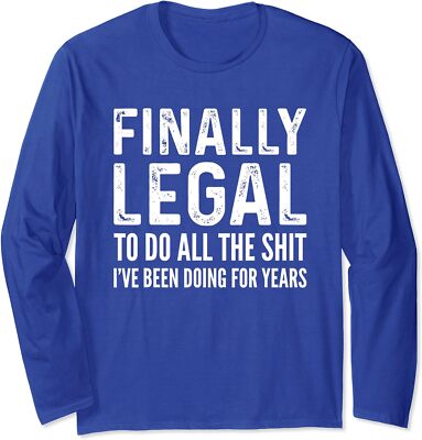Finally Legal Funny 21st Birthday 2002 Gift  Long Sleeve Tshirt