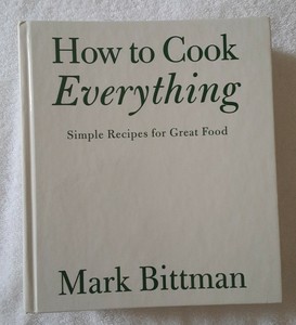 how to cook everything the basics by mark bittman how to cook everything the basics by mark bittman