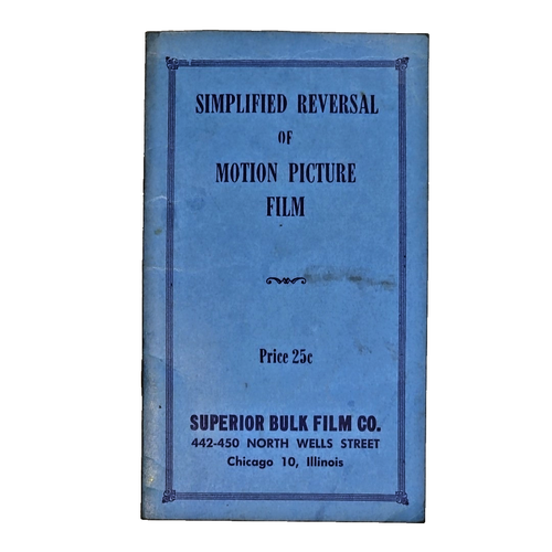 Simplified Reversal of Motion Picture Film Booklet Cine Chems Superior Bulk