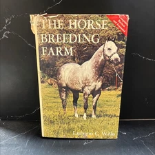 the horse-breeding farm book, by Larryann C. Willis, 1985 Hardcover