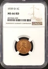 1939 D Lincoln Cent certified MS 66 RD by NGC!