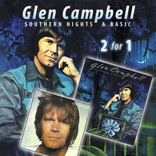 GLEN CAMPBELL - SOUTHERN NIGHTS/BASIC NEW CD