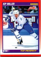 1991-92 Score Canadian - Top Prospect Kip Miller #384
