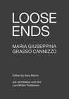 Loose Ends by Maria Giuseppina G. Canniz (Hardback, 2014)