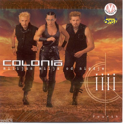Colonia CD milijun milja OD nigdje Zupanja Indira Croatia ...