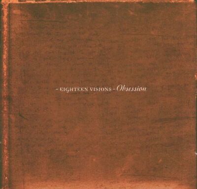 Eighteen Visions - Obsession (CD + Bonus-DVD)