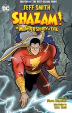 Shazam!: the Monster Society of Evil New Edition Paperback Jeff S