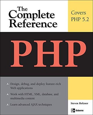 PHP: THE COMPLETE REFERENCE By Steven Holzner *Excellent Condition*