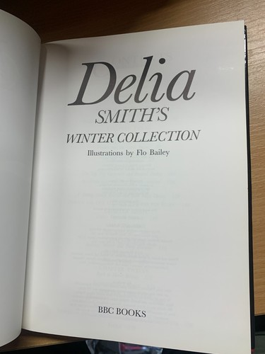 1995 "DELIA SMITH'S WINTER COLLECTION" COOKERY RECIPES 1.1kg HARDBACK BOOK (P6) - Picture 5 of 20