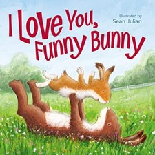 I Love You, Funny Bunny, Zondervan