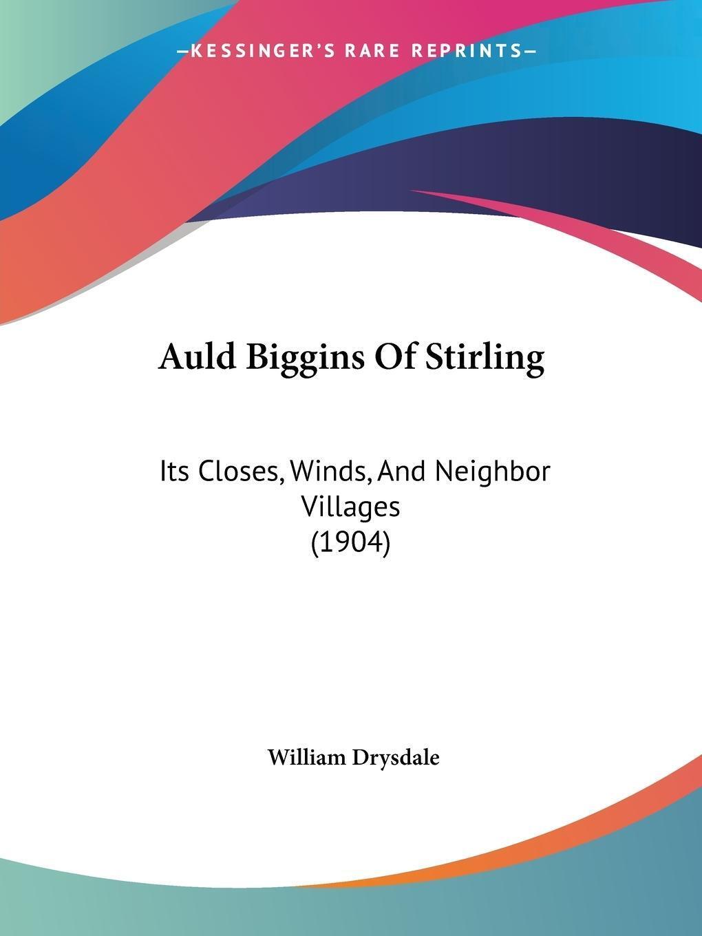 Thumbnail - Auld Biggins Of Stirling | William Drysdale | Taschenbuch | Paperback