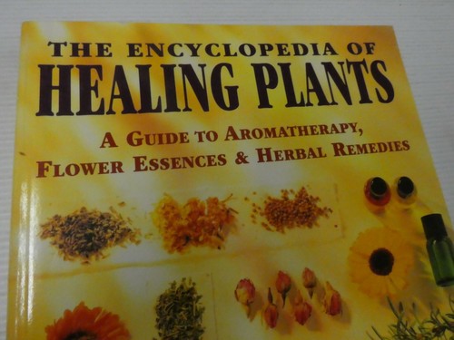 Encyclopedia of Healing Plants, A Guide to Aromatherapy & Herbal Remedies, BD7 - Picture 3 of 6