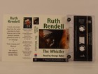 GEORGE BAKER RUTH RENDELL THE WHISTLER (AUDIO BOOK) (97) 1 Track Audio Cassette 