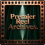 Premier Reel Archives