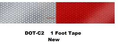 Reflective Tape Red White 1 Foot Safety Warning Trailer RV DOT-C2 Conspicuity 
